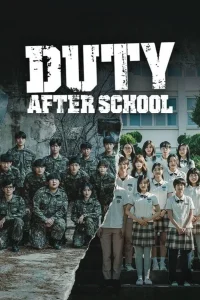 Duty After School สมรภูมิหลังเลิกเรียน พากย์ไทย