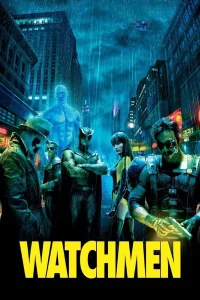 Watchmen (2009) ศึกซูเปอร์ฮีโร่พันธุ์มหากาฬ พากย์ไทย