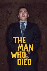 The Man Who Died แมน ฮู ดาย พากย์ไทย