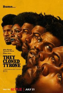 ดูหนัง They Cloned Tyrone (2023) โคลนนิงลวง ลับ ล่อ [Full-HD]