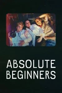 Absolute Beginners รักแรกใส หัวใจซัมเมอร์ ซับไทย