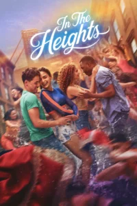 In The Heights (2021) อิน เดอะ ไฮท์ส พากย์ไทย