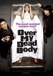 ดูหนัง Over My Dead Body (2012) เหนือร่างกายที่ตายแล้ว [Full-HD]