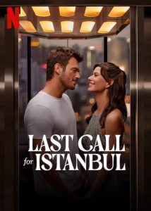 ดูหนัง Last Call for Istanbul (2023) (ซับไทย) [Full-HD]