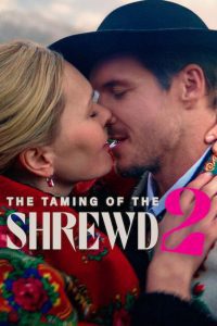 หนัง The Taming of the Shrewd 2 (2023) ปราบร้ายด้วยรัก 2 (ซับไทย)