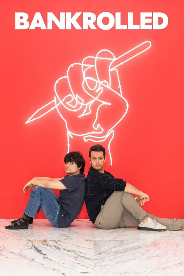 Bankrolled (2021) คู่กวนป่วนแอป