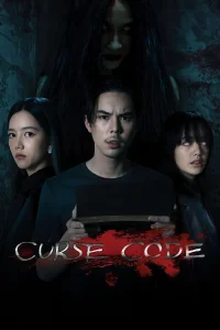 Curse Code แช่งชัก หักกระดูก พากย์ไทย