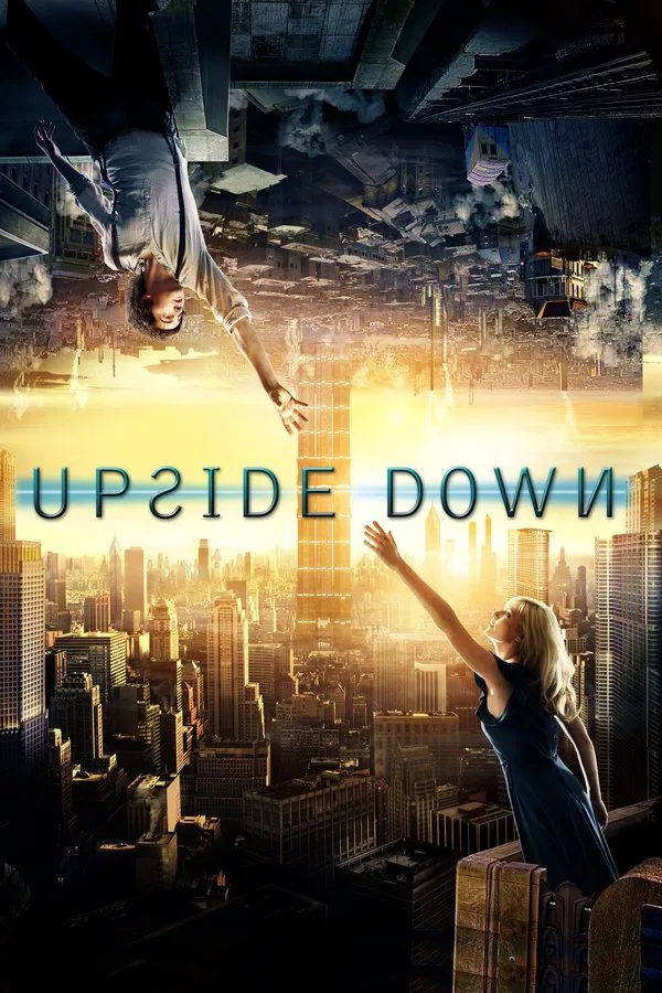 Upside Down (2012) นิยามรักปฏิวัติสองโลก