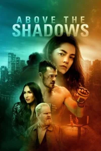 Above the Shadows (2019) จะรักไหม หากฉันไร้ตัวตน