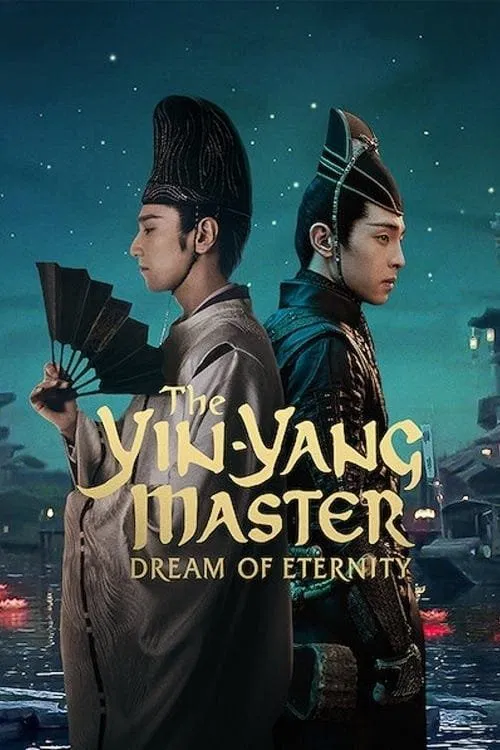 The Yin Yang Master (2021) หยิน หยาง ศึกมหาเวทสะท้านพิภพ: สู่ฝันอมตะ ซับไทย