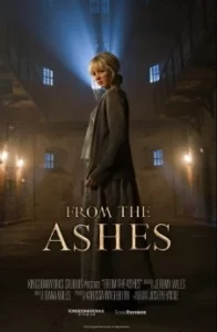 หนัง From the Ashes (2024) จากเถ้าถ่าน