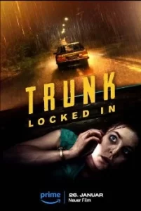 ดูหนัง Trunk: Locked In (2024) ขังตายท้ายรถ (ซับไทย)