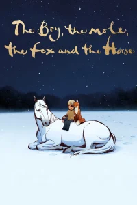 The Boy the Mole the Fox and the Horse (2022) พากย์ไทย