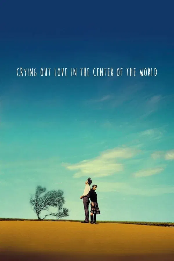 Crying Out Love in the Center of the World (2004) พร่ำหัวใจเพรียกหารักที่กลางโลก