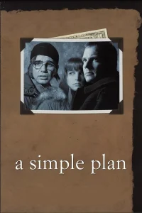 A Simple Plan (1998) แผนปล้นไม่ต้องปล้น พากย์ไทย