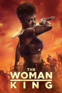 The Woman King (2022) มหาศึกวีรสตรีเหล็ก