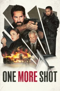 One More Shot (2024) ยุทธการดับตะวัน