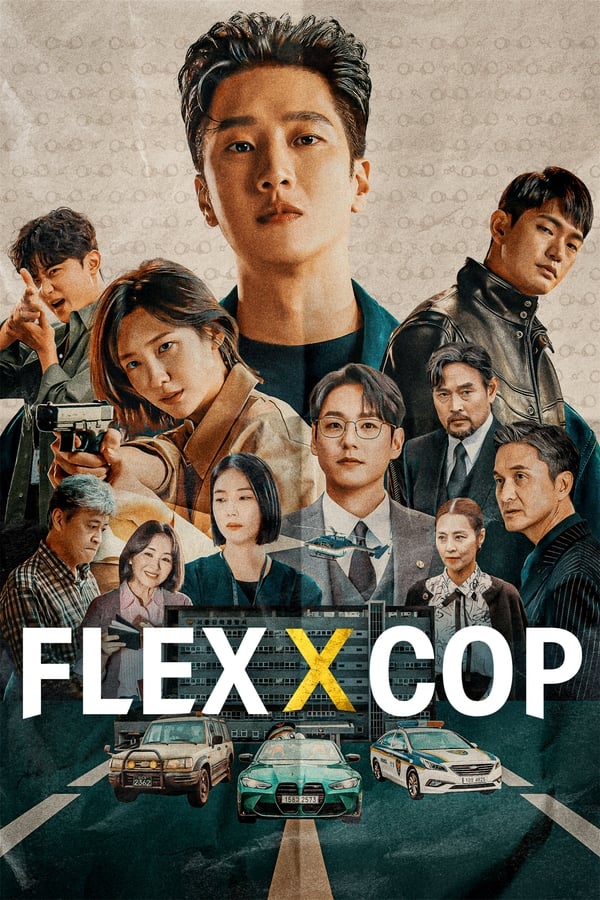 ดูซีรี่ส์ Flex X Cop (ซับไทย)
