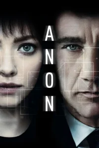 Anon (2018) แหกกฏล่า ฆ่าล้ำอนาคต พากย์ไทย
