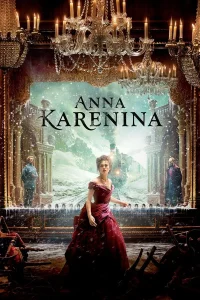 Anna Karenina (2012) อันนา คาเรนิน่า รักร้อนซ่อนชู้ พากย์ไทย