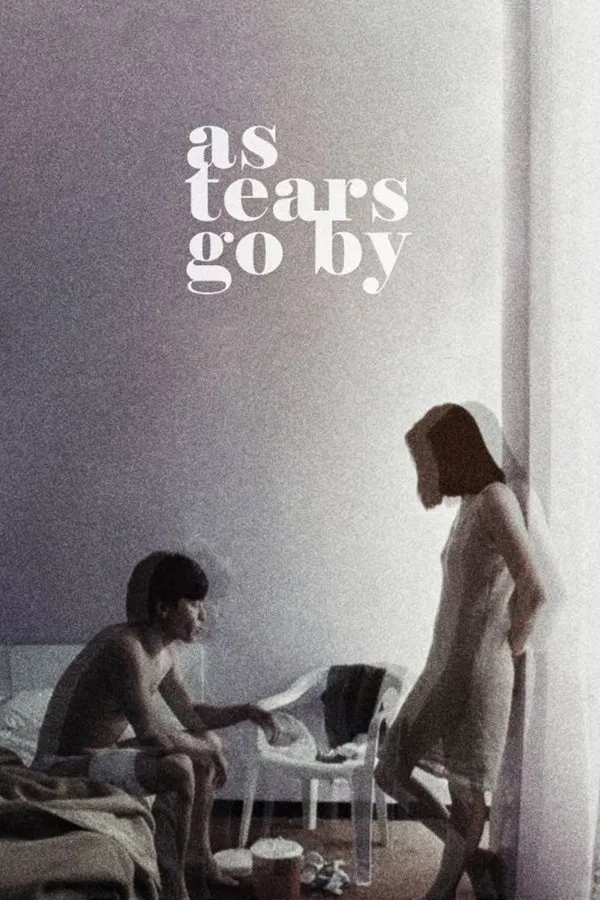 As Tears Go By (1988) ทะลุกลางอก พากย์ไทย