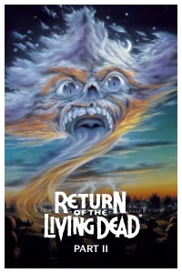 Return of the Living Dead 2 (1988) ผีลืมหลุม 2 พากย์ไทย