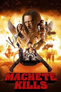 Machete Kills (2013) คนระห่ำ ดุกระฉูด พากย์ไทย