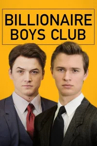 Billionaire Boys Club (2018) รวมพลรวยอัจฉริยะ พากย์ไทย