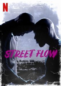 ดูหนัง Street Flow (2019) ทางแยก
