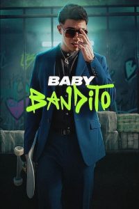 ดูซีรี่ส์ Baby Bandito – ปล้นสะท้านชิลี (ซับไทย)
