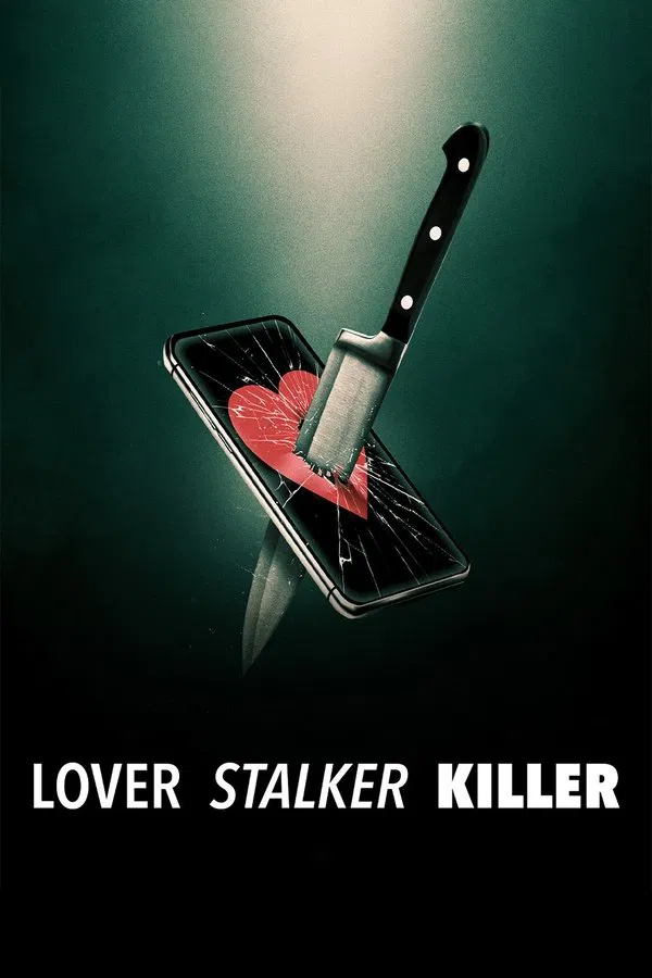Lover Stalker Killer (2024) คนรัก สตอล์กเกอร์ ฆาตกร พากย์ไทย