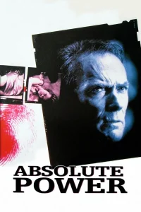 Absolute Power (1997) แผนลับ โค่นประธานาธิบดี พากย์ไทย