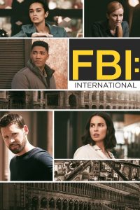 ดูซีรี่ส์ FBI: International (2021) – เอฟไอบี สืบข้ามโลก
