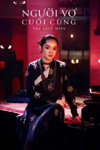 The Last Wife (2023) เมียคนสุดท้าย ซับไทย