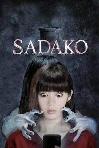 Sadako is Back (2018) ซาดาโกะ กำเนิดตำนานคำสาปมรณะ พากย์ไทย