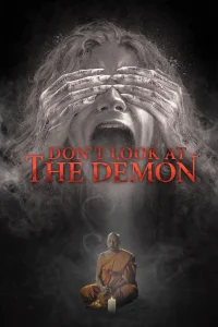 Don’t Look at the Demon (2022) ฝรั่งเซ่นผี พากย์ไทย