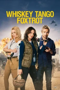 Whiskey Tango Foxtrot (2016) เหยี่ยวข่าวอเมริกัน พากย์ไทย