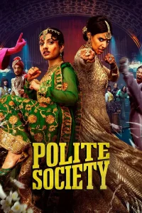 Polite Society (2023) โพไลท์ โซไซตี้ ซับไทย