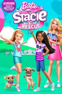 การ์ตูน Barbie and Stacie to the Rescue (2024)