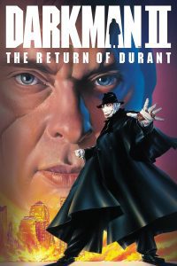 ดูหนัง Darkman II: The Return of Durant (1995) ดาร์คแมน 2: กลับจากนรก