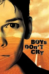 Boys Don’t Cry (1999) ผู้ชายนี่หว่า ยังไงก็ไม่ร้องไห้ พากย์ไทย