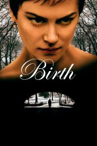 Birth (2004) ปรารถนา พยาบาท พากย์ไทย