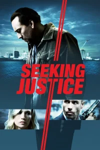 Seeking Justice (2011) ทวงแค้น ล่าเก็บแต้ม พากย์ไทย