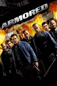 Armored (2009) แผนระห่ำปล้นทะลุเกราะ พากย์ไทย