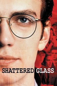 ดูหนัง Shattered Glass (2003) แช็ตเตอร์ด กลาส ล้วงลึกจอมลวงโลก (ซับไทย)