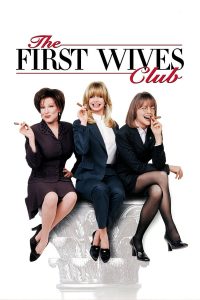 ดูหนัง The First Wives Club (1996) ดับเครื่องชน คนมากเมีย