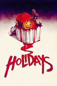 ดูหนัง Holidays (2016) ฮอลิเดย์ วันหยุด สุดสยอง