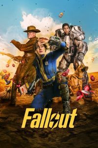 ดูซีรี่ส์ Fallout – ฟอลล์เอาท์ ภารกิจฝ่าแดนฝุ่นมฤตยู (พากย์ไทย/ซับไทย)