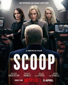 ดูหนัง Scoop (2024) สกู๊ปสะเทือนโลก