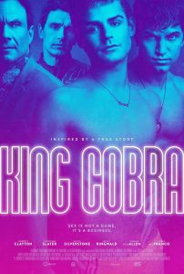 ดูหนัง King Cobra (2016) คิงคอบบ้า เปลื้ยงผ้าให้ฉาวโลก